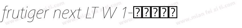 frutiger next LT W 1字体转换